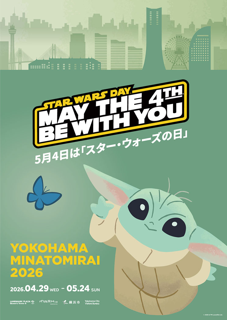 【横浜】STAR WARS DAYYOKOHAMA MINATOMIRAI 2026